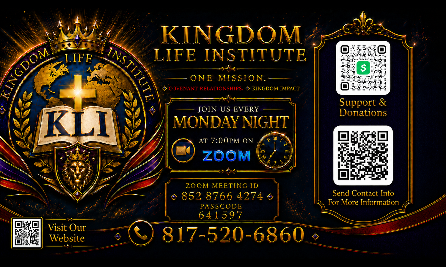 Kingdom Life Institute Monday Night Zoom flyer with support, contact and website QR codes